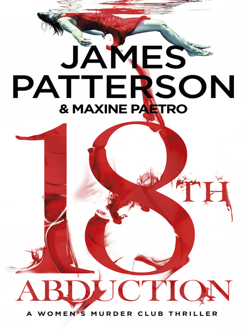 Title details for 18th Abduction by James Patterson - Wait list